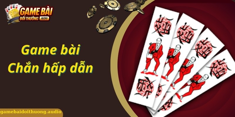 Giới thiệu cách chơi chắn hiệu quả
